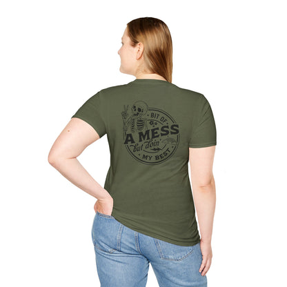 A bit of mess T-shirt