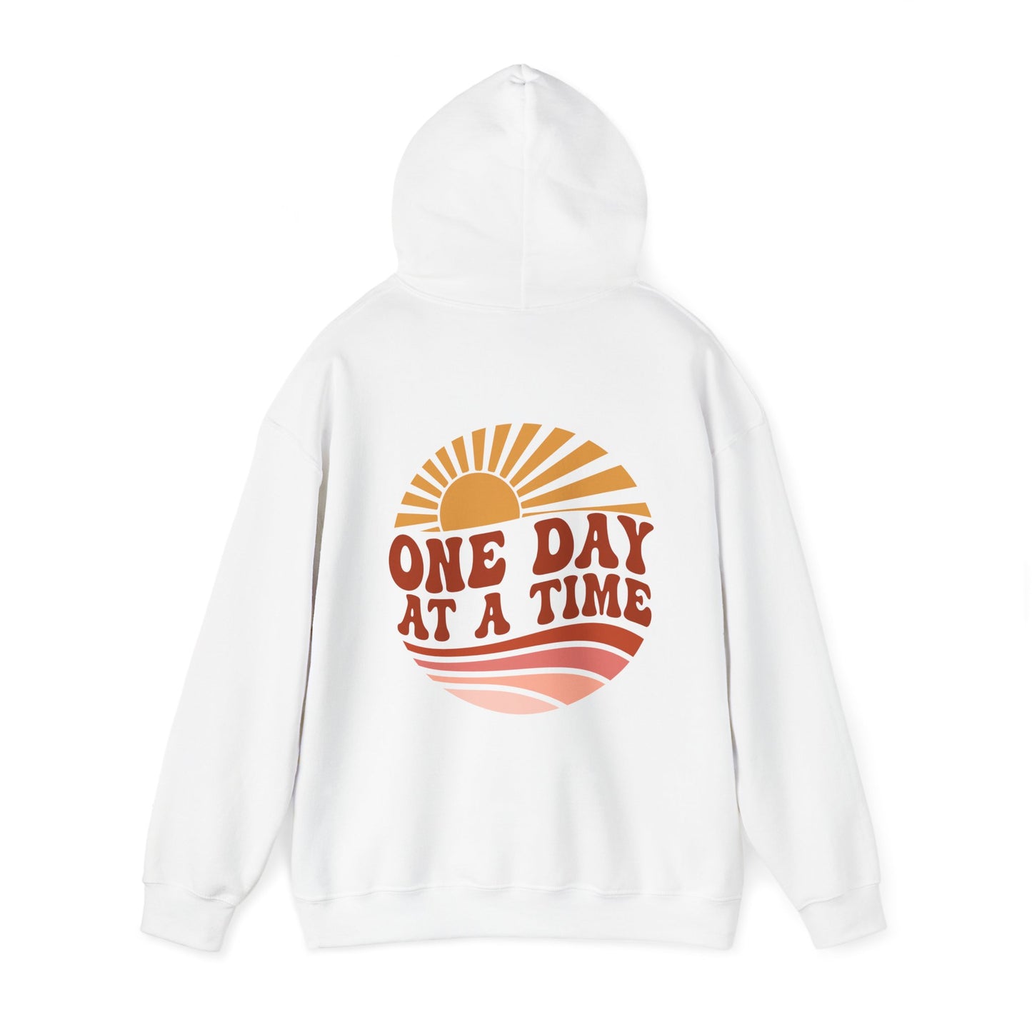 One Day At A Time Hoodie