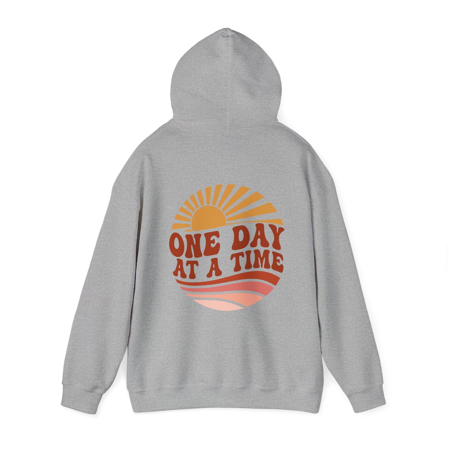 One Day At A Time Hoodie