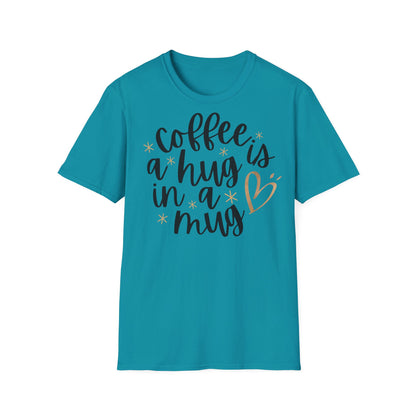 Coffee is a hug in a mug T-shirt