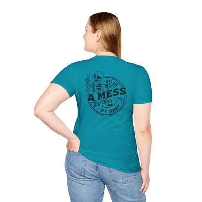 A bit of mess T-shirt