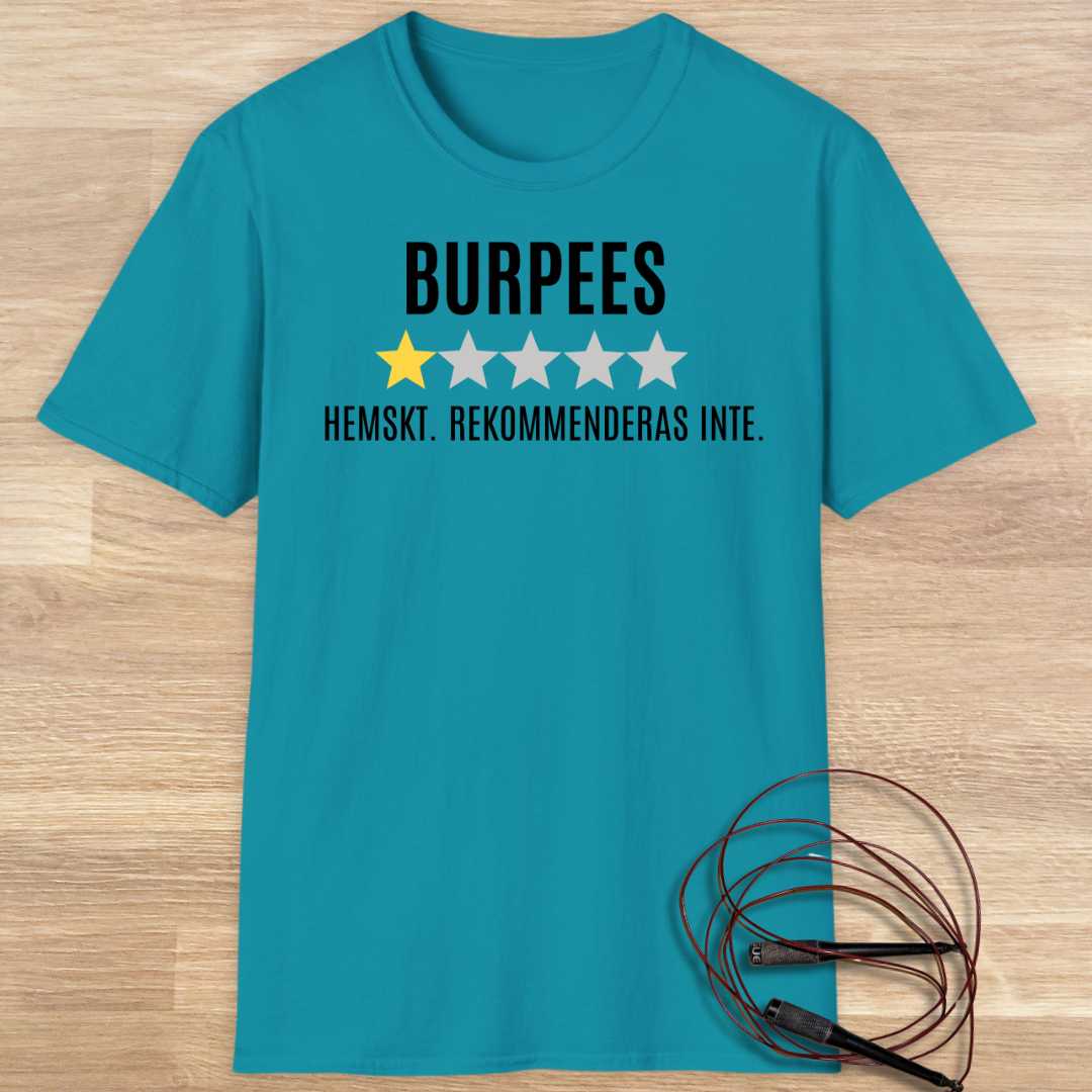 Burpees rekommenderas inte T-shirt